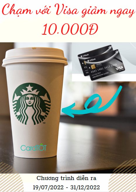 Ưu đãi giảm ngay 10K cho chủ thẻ VPBank tại Starbucks