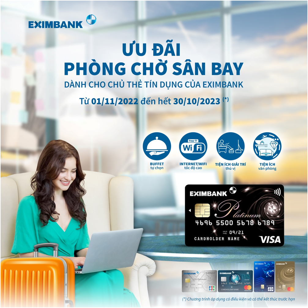 Ưu đãi dịch vụ tiện ích sân bay dành cho chủ thẻ tín dụng Eximbank